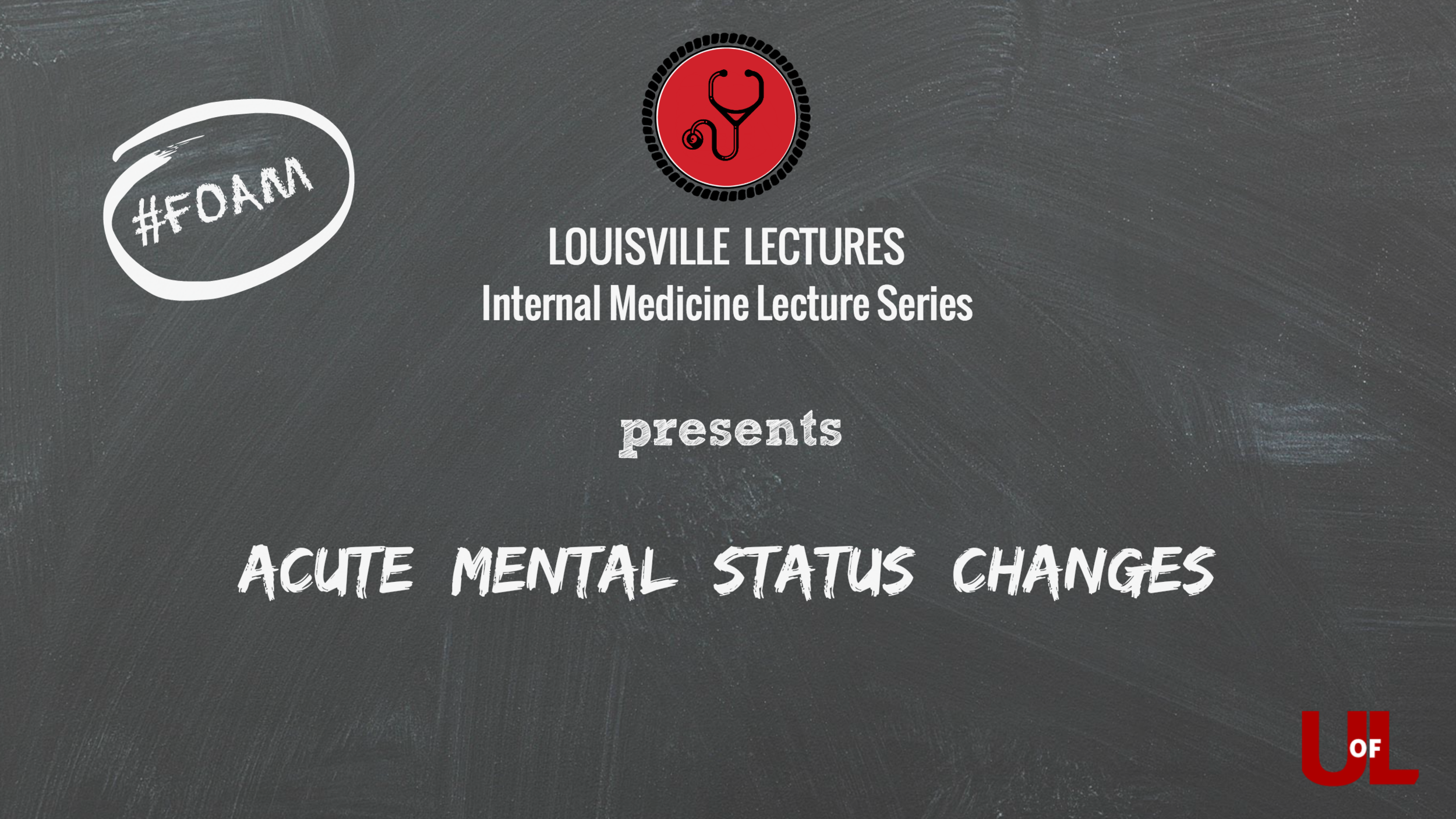 Acute Mental Status Changes with Dr. Mitchell