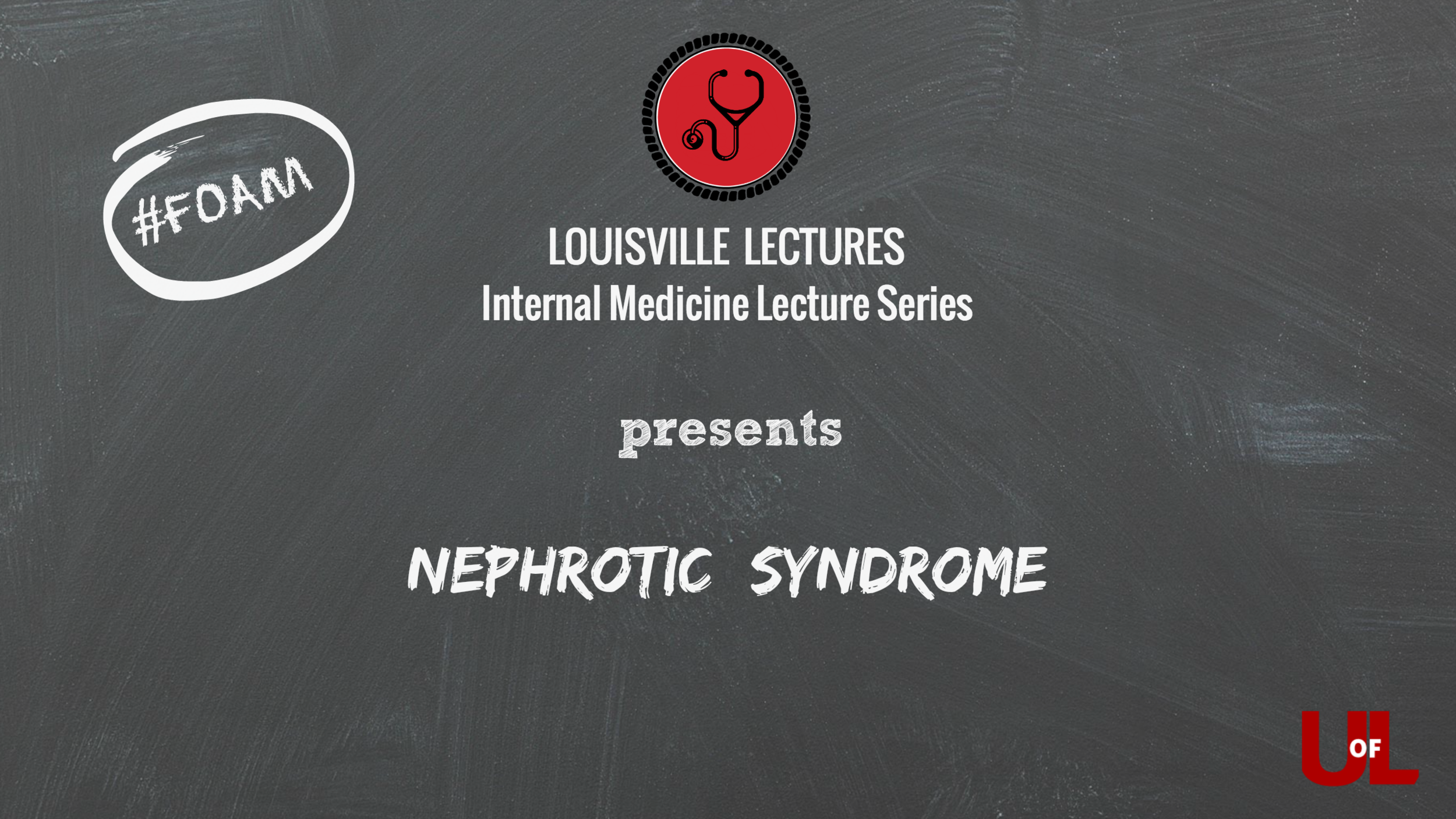 Nephrotic Syndrome with Dr. Caster