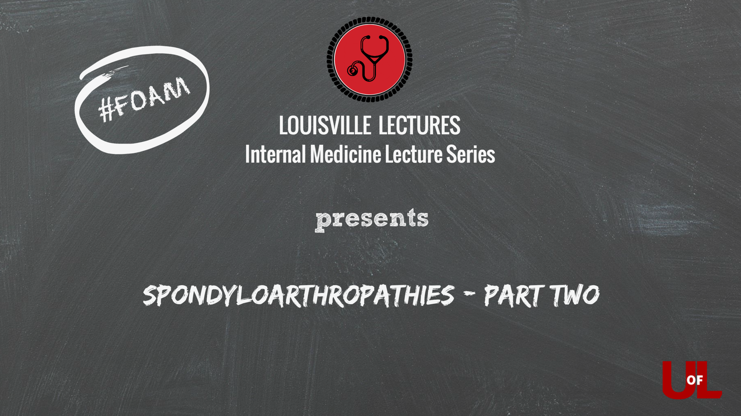 Spondyloarthropathies Part Two with Dr. Moore