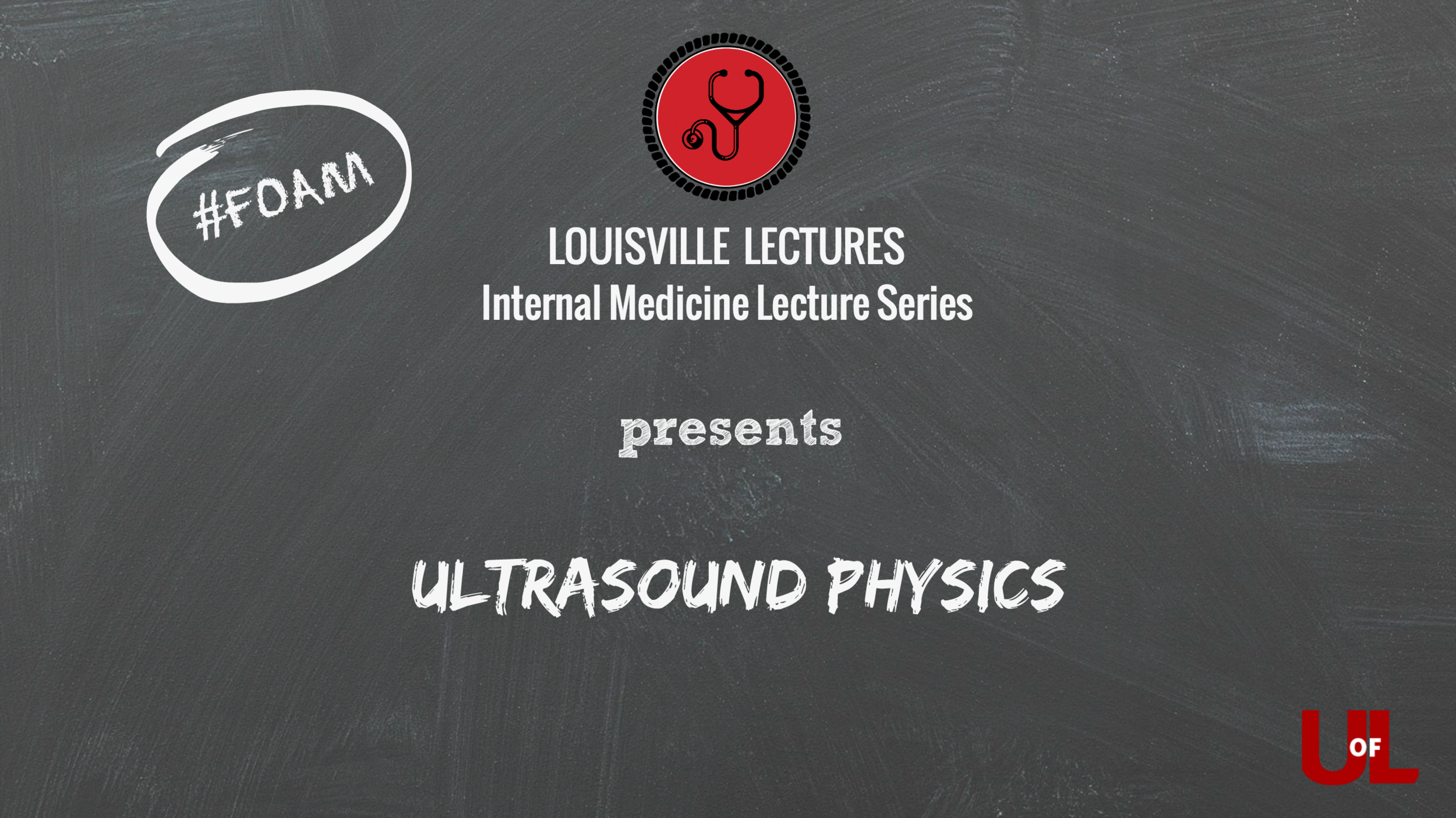 Ultrasound Physics with Dr. Nunley