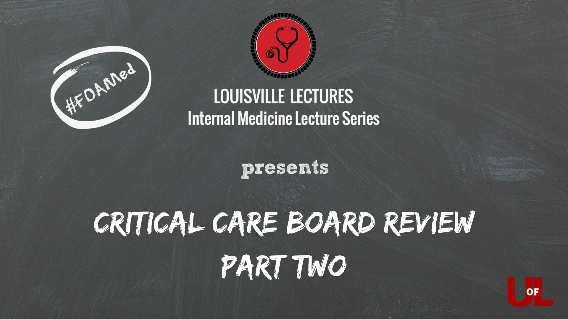 Critical Care Medicine Board Review (Part Two) with Dr. Rodrigo