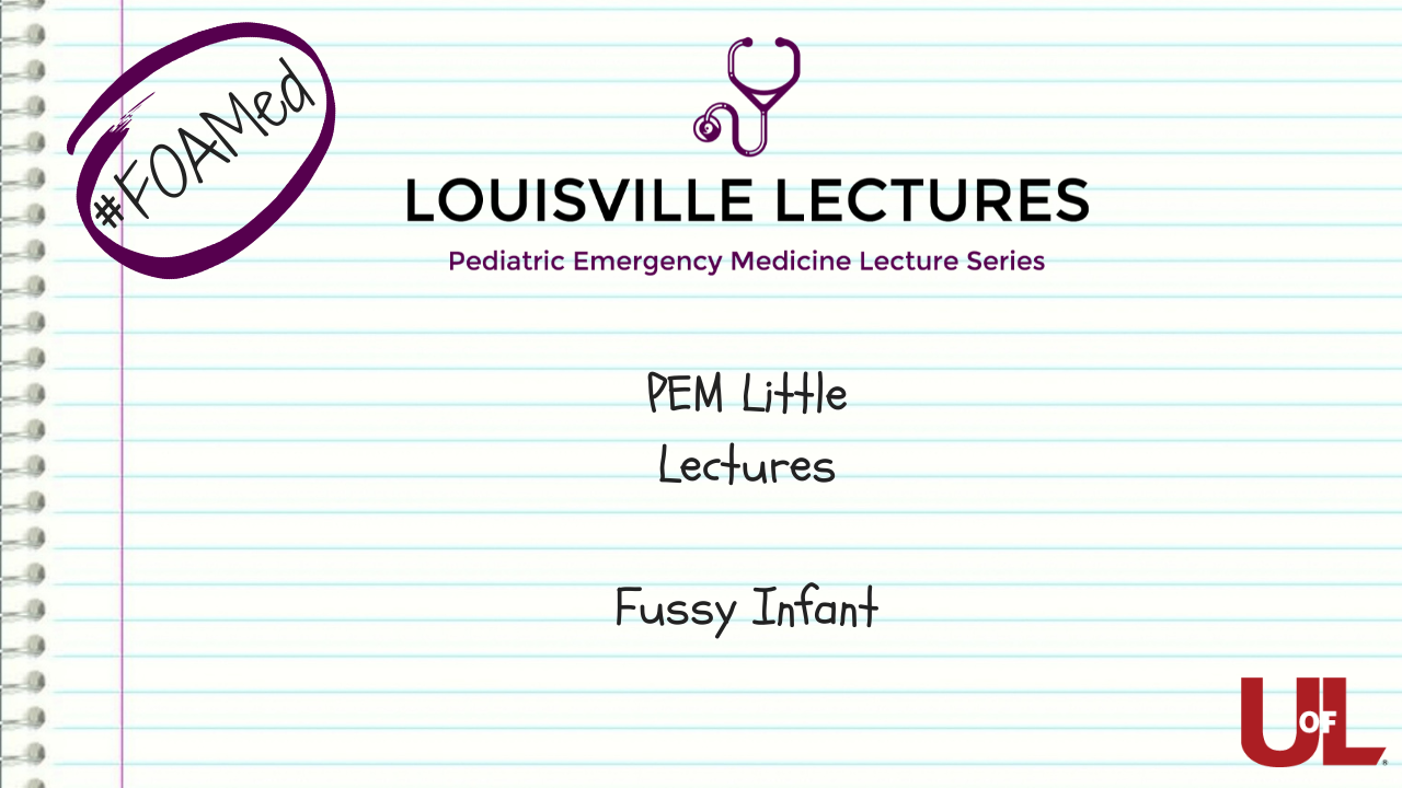 PEM Little Lectures Fussy Infant