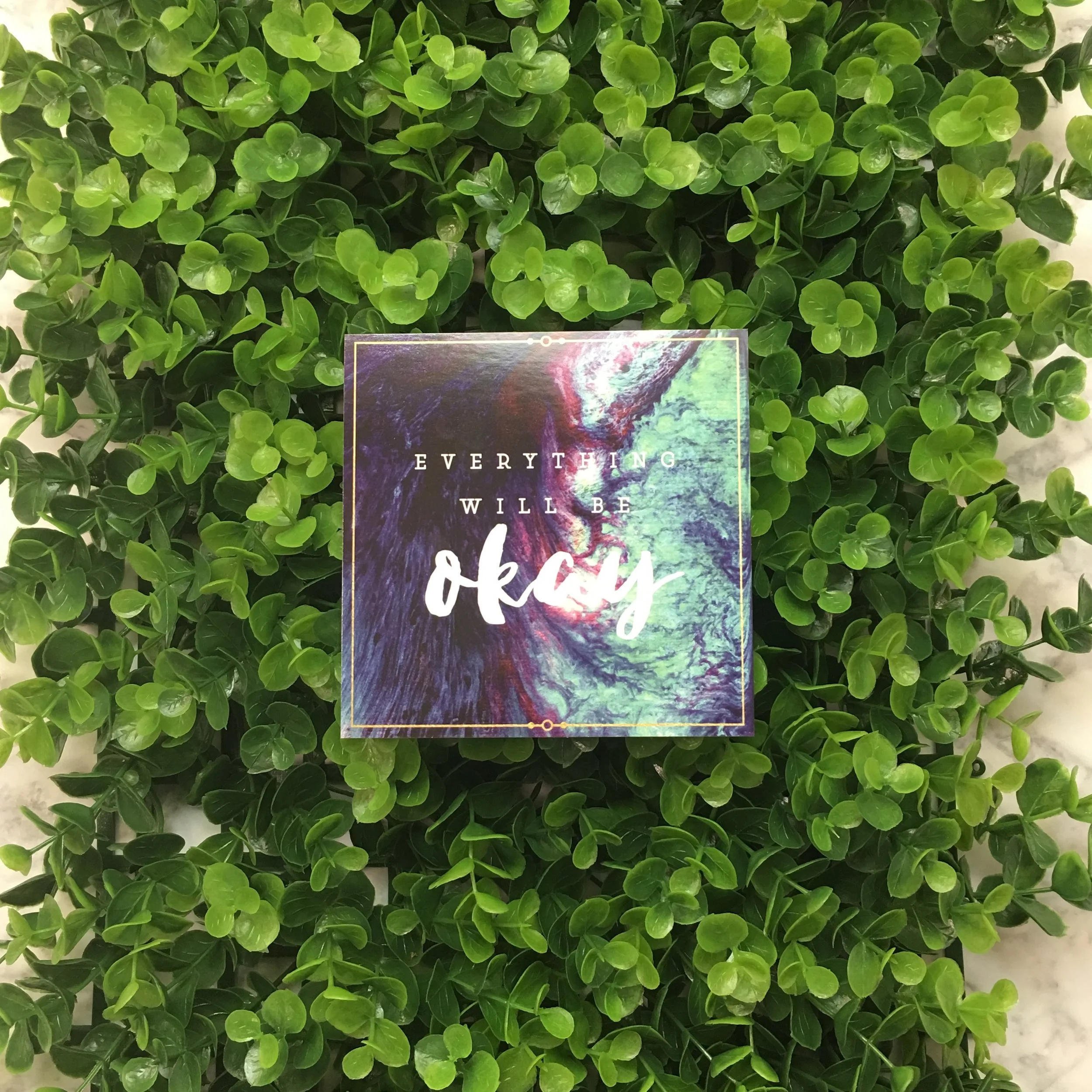 Everything Will Be Ok.jpeg