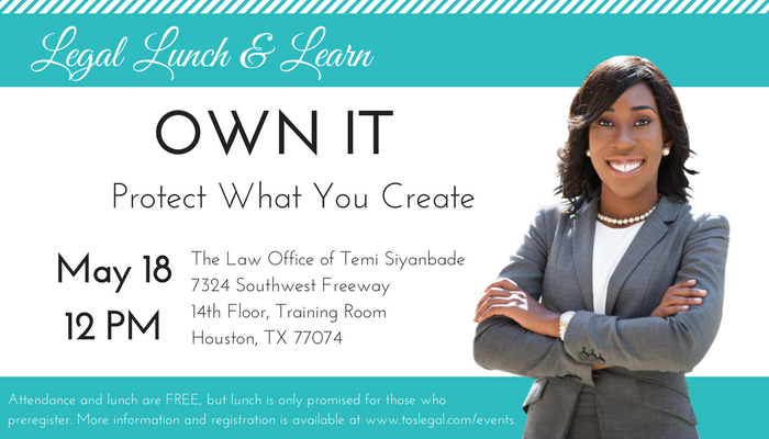 OWN IT: Protect What You Create--May 18