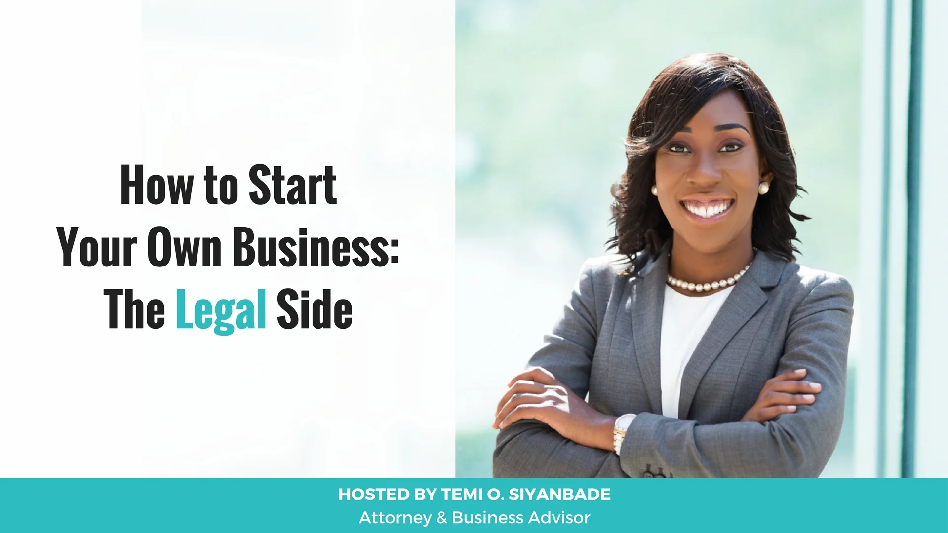 How to Start Your Business: The Legal Side
