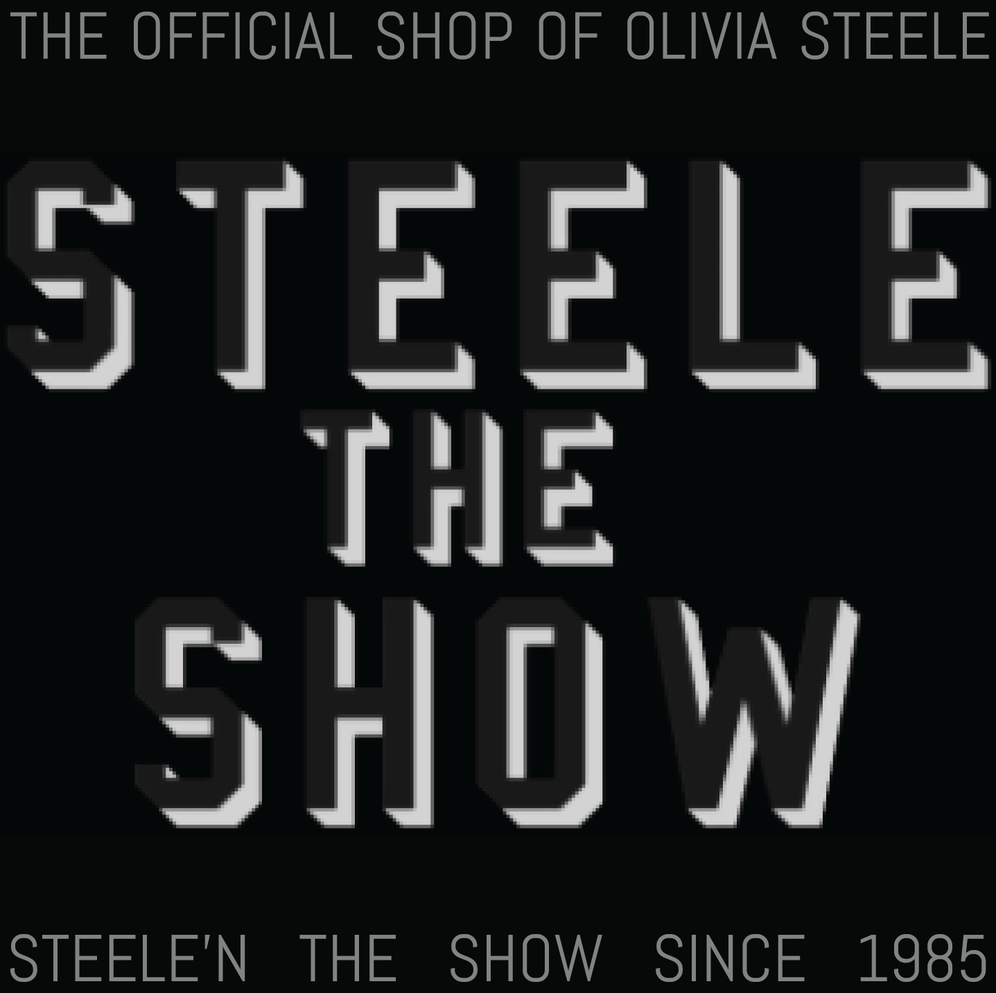 STEELE THE SHOW  