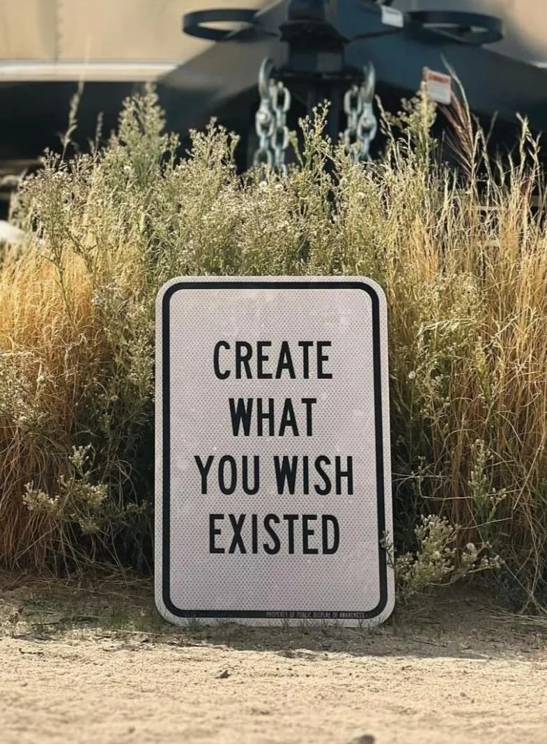 CREATE WHAT YOU WISH EXISTED (Mini PDA Road Sign)