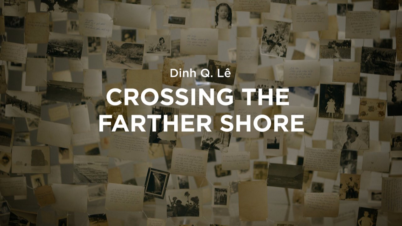 Dinh Q Le Crossing The Farther Shore Rice Gallery