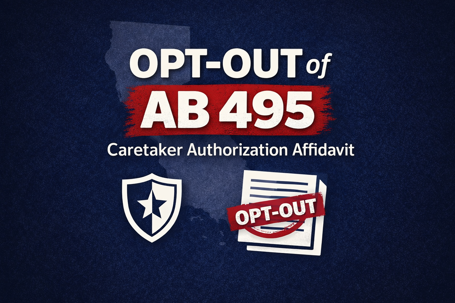 AB 495: OPT-OUT Form