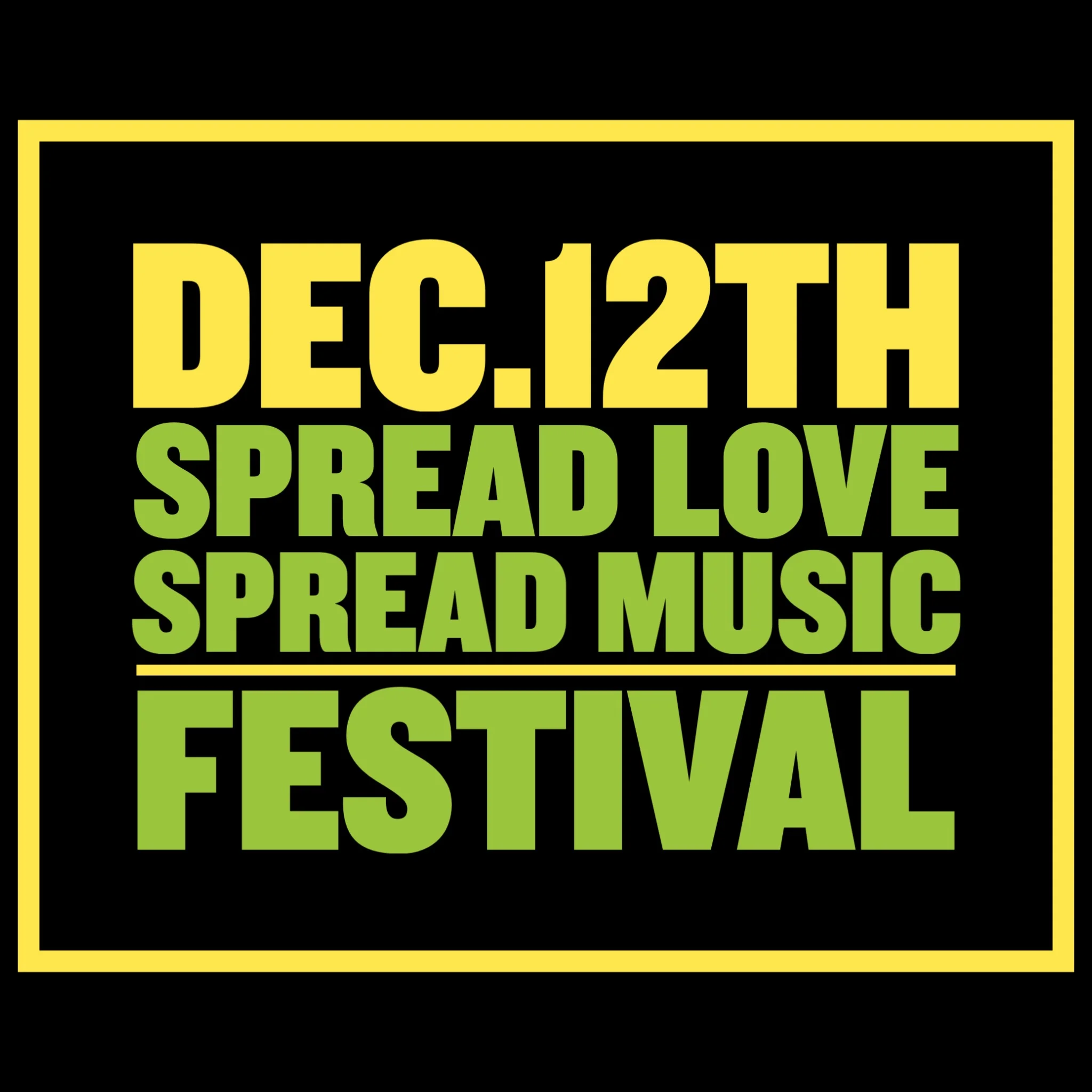 Spread Love Spread Music Festival