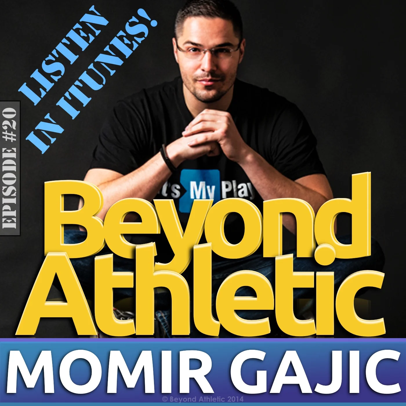 #20 Get Scouted And Create Your Brand with Momir GAJIC