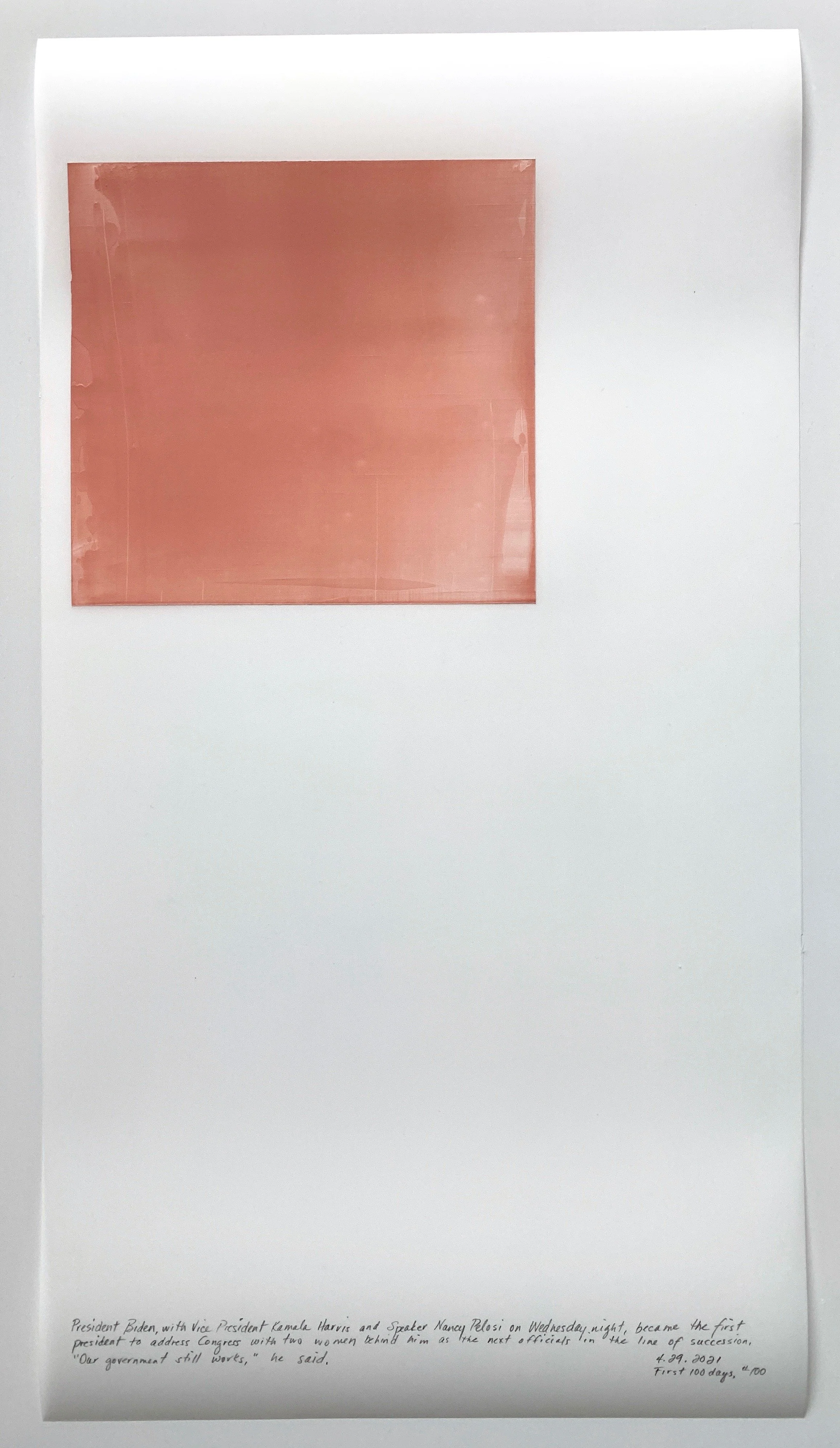 A Week in Times  - 2021 Acrylic on polyester resin film, 22 x 12 inches  
President Biden, with Vice President Kamala Harris and Speaker Nancy Pelosi pm Wedmesdau might. became the first president to address Congress with two women behind him as t