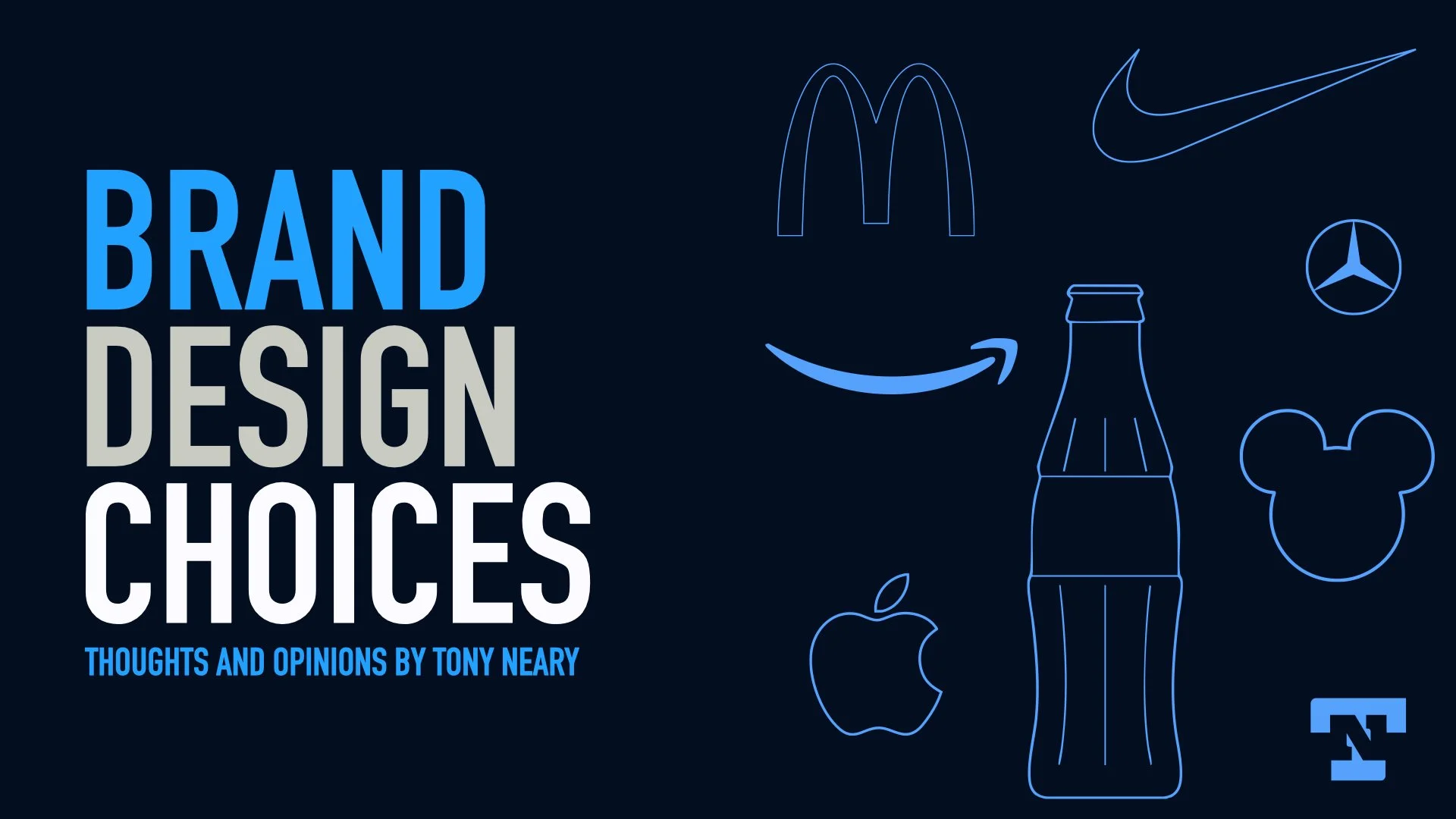 Brand. Design. Choices.