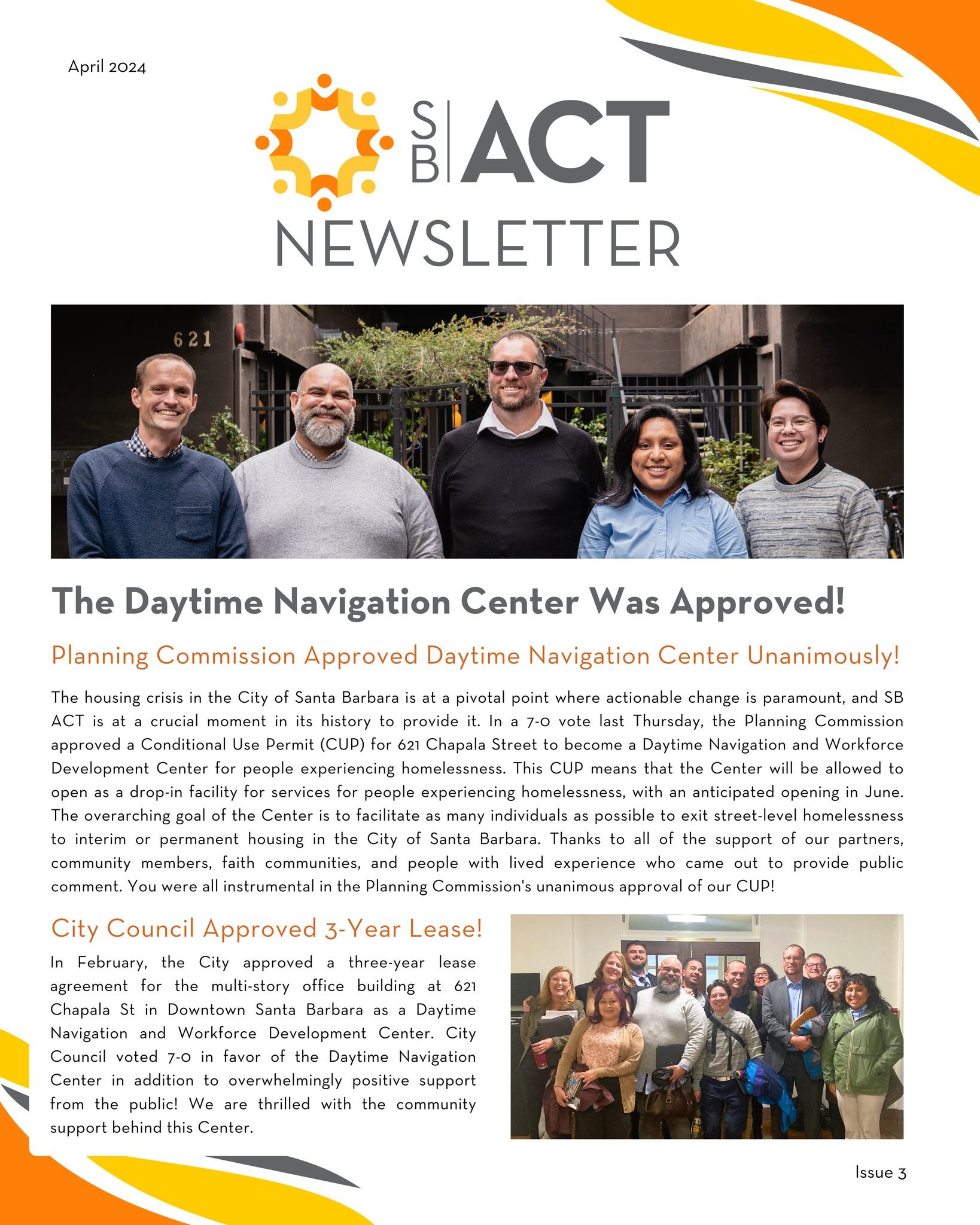 The Planning Commission approved the Daytime Navigation Center last Thursday (4/4), and the Santa Barbara City Council approved the 3-year lease for the building that will be used for a Daytime Navigation Center! This is a huge win and a profound ste