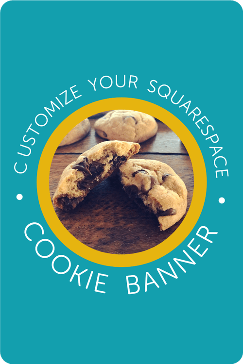 How To Customize Your Squarespace Cookie Banner