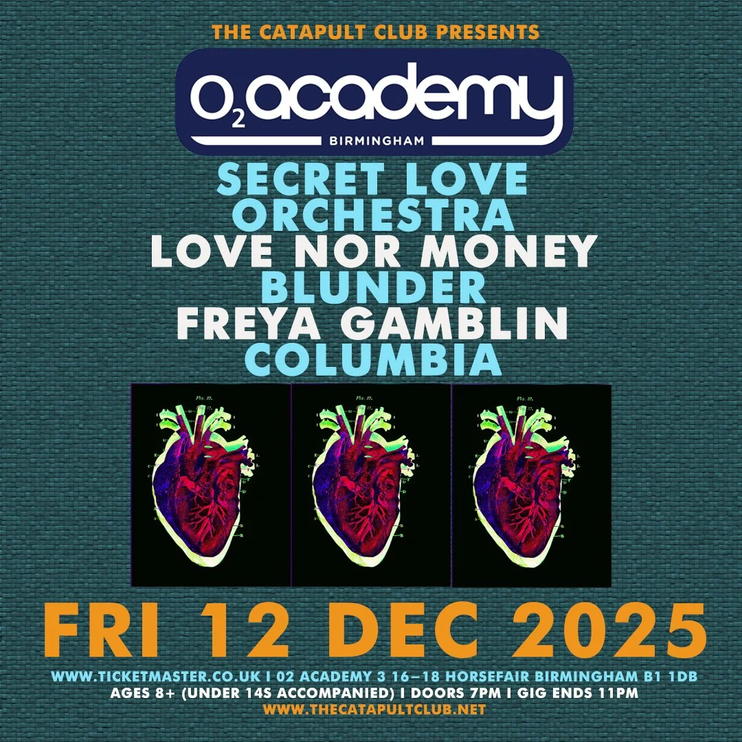 Secret Love Orchestra / Love Nor Money / Blunder / Freya Gamblin / Columbia 