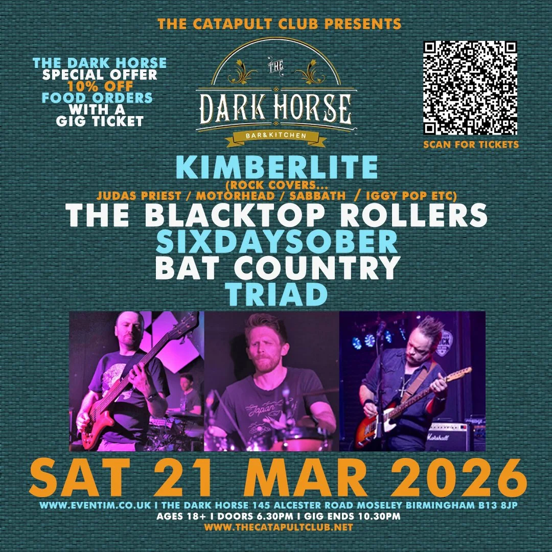 Kimberlite / The Blacktop Rollers / SiXDAYSOBER / Bat Country / Triad