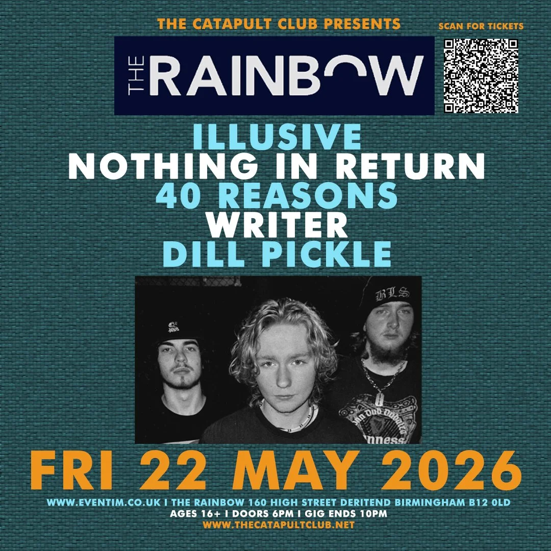 Illusive / Nothing in Return / 40 Reasons / Writer / Dill Pickle 