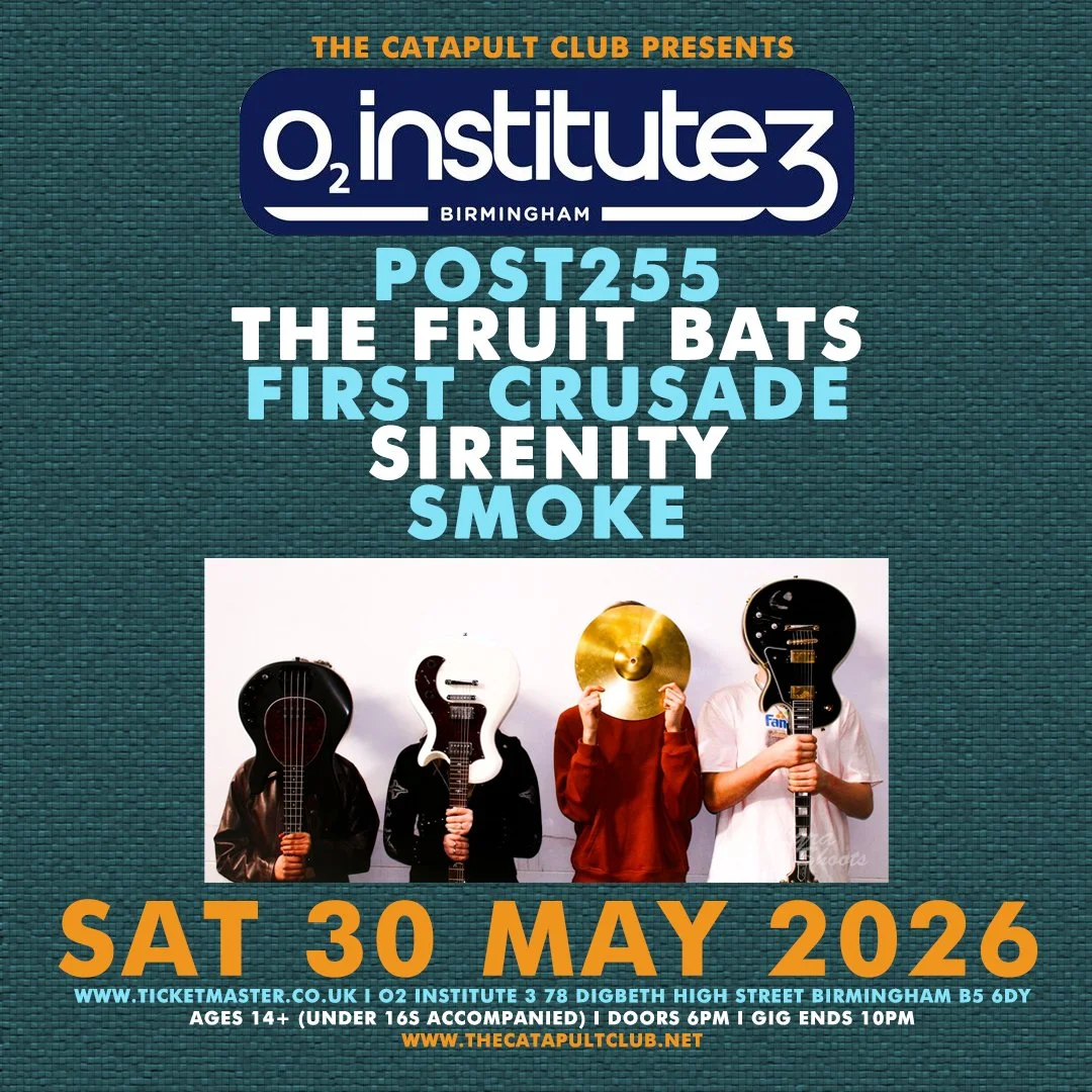 Post 255 / The Fruit Bats / First Crusade / Sirenity / Smoke