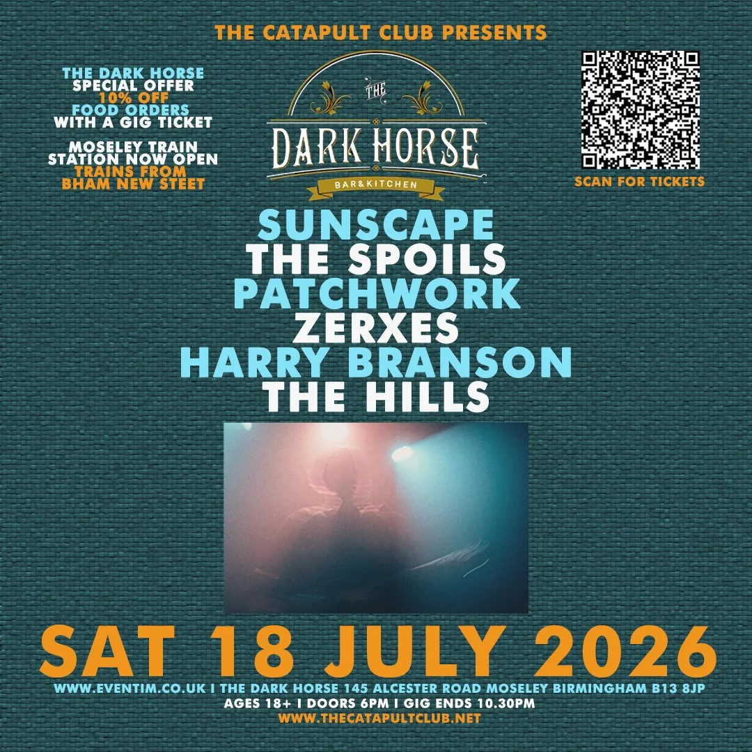 Sunscape / The Spoils / Patchwork / Zerxes / Harry Branson / The Hills 