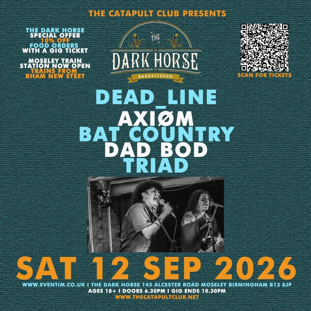 DEAD_LINE / AXIØM / Bat Country / DAD BOD / Triad