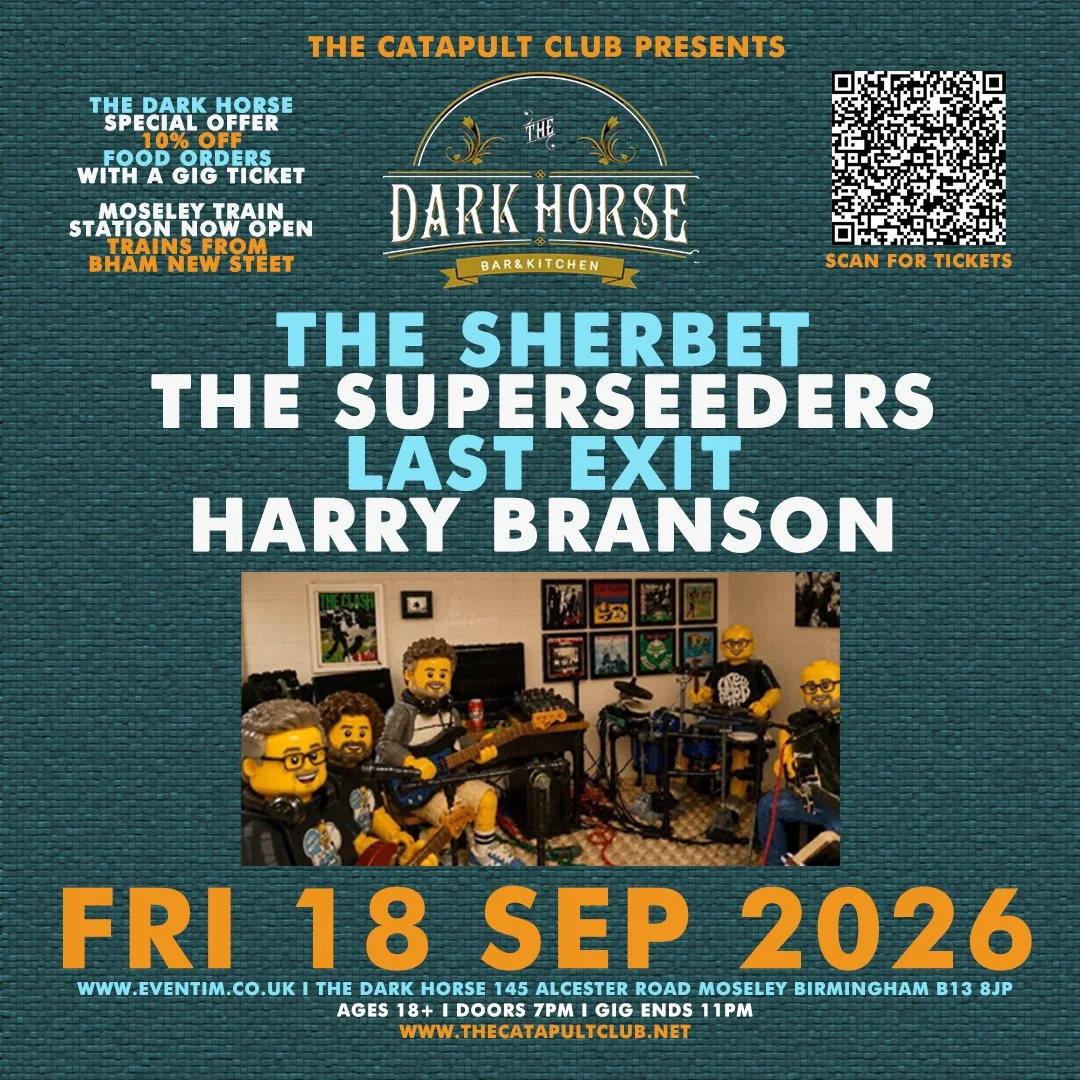 The Sherbet / The Superseeders / Last Exit / Harry Branson  