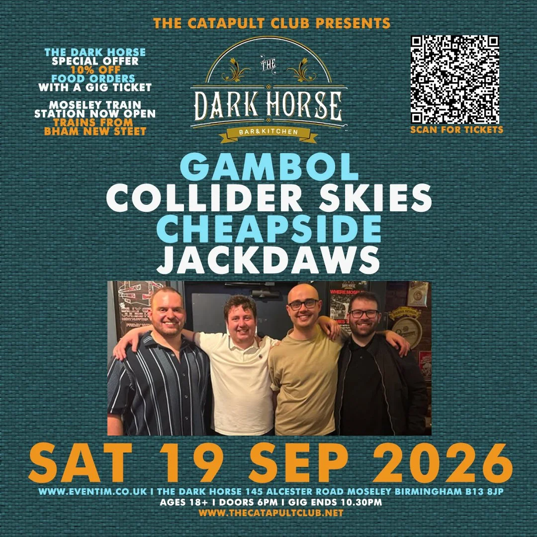 Gambol / Collider Skies / Cheapside / Jackdaws