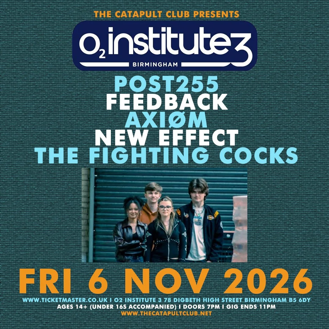 Post255 / Feedback / AXIØM / New Effect / The Fighting Cocks