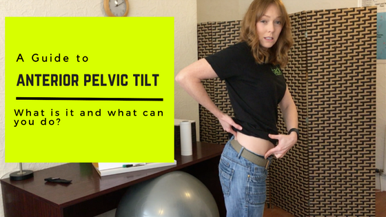 What is an Anterior Pelvic Tilt? — Jackie Cowie