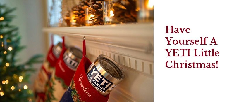 Have Yourself A YETI Little Christmas