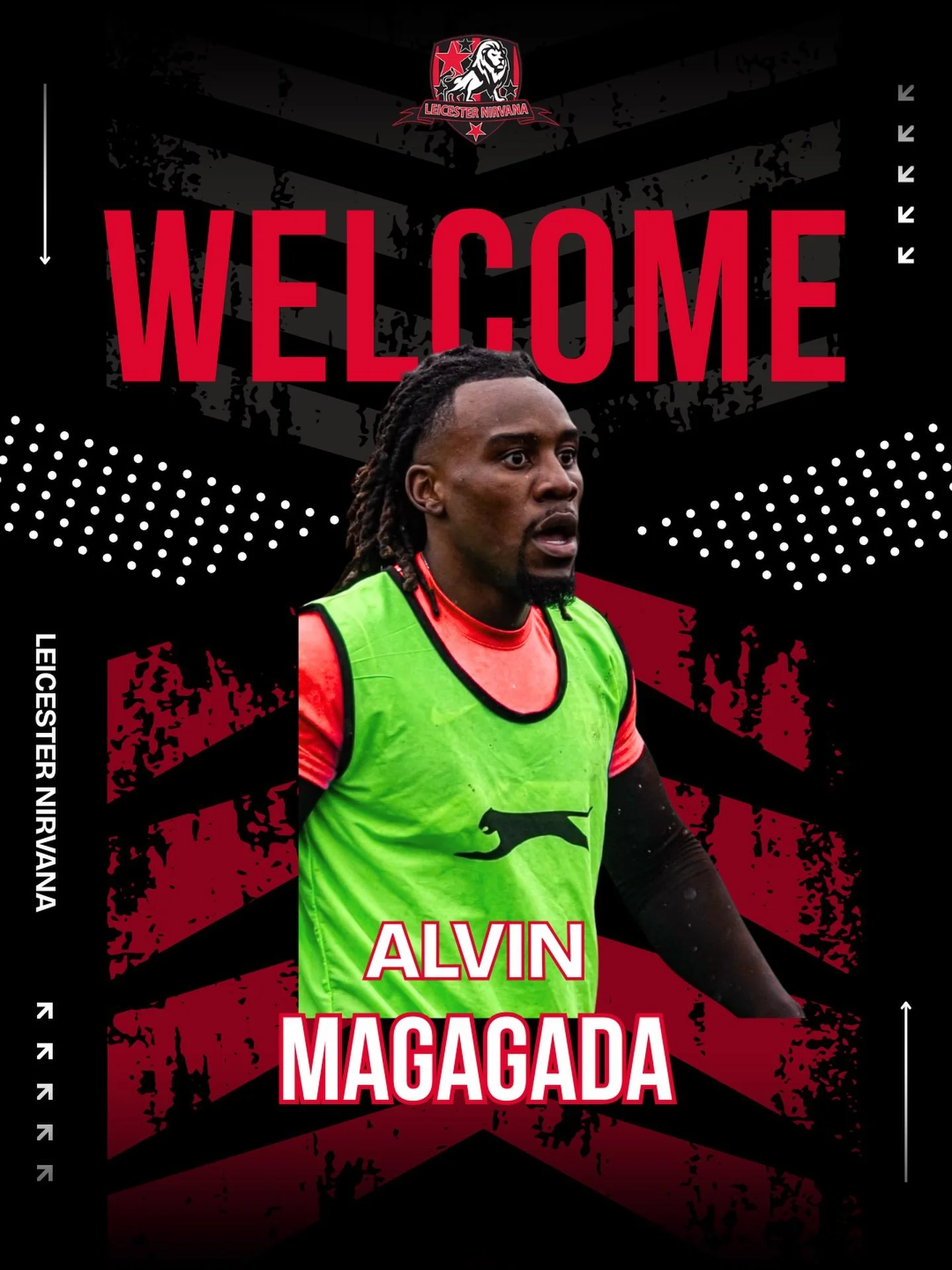 𝗪𝗘𝗟𝗖𝗢𝗠𝗘 𝗧𝗢 𝗡𝗜𝗥𝗩𝗔𝗡𝗔. ❤️🖤

Alvin Magagada has signed for Leicester Nirvana FC. ✍️

Welcome to the club, Alvin! 👊

#LeicesterNirvana #NewSigning #WelcomeAlvin