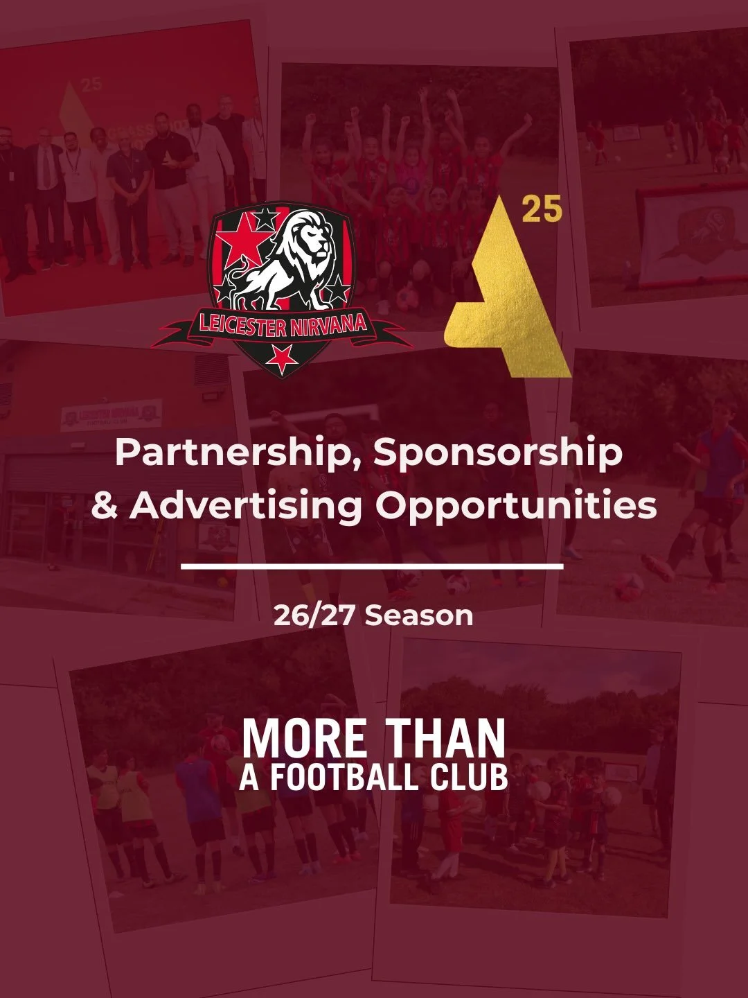 🏆 Partner with the National Grassroots Club of the Year 2025.

Leicester Nirvana FC is now welcoming sponsors for the 2026/27 season.

With 27 teams, hundreds of players, and a growing community, we&rsquo;re offering local businesses the chance to i