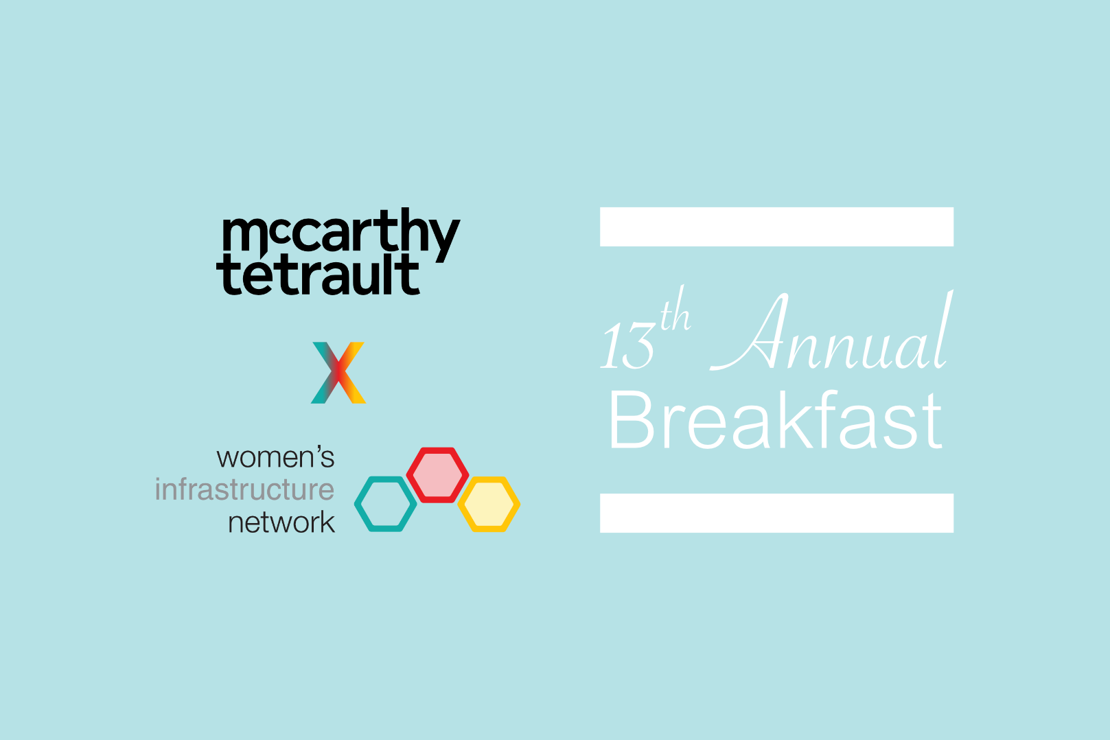 13th Annual McCarthy Tétrault and Women’s Infrastructure Network Breakfast