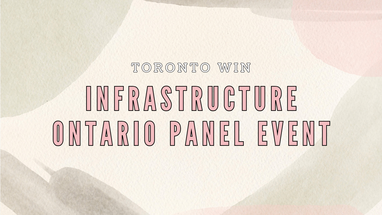 An Evening with WIN &amp; Infrastructure Ontario