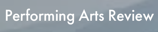 Performing Arts Review.png