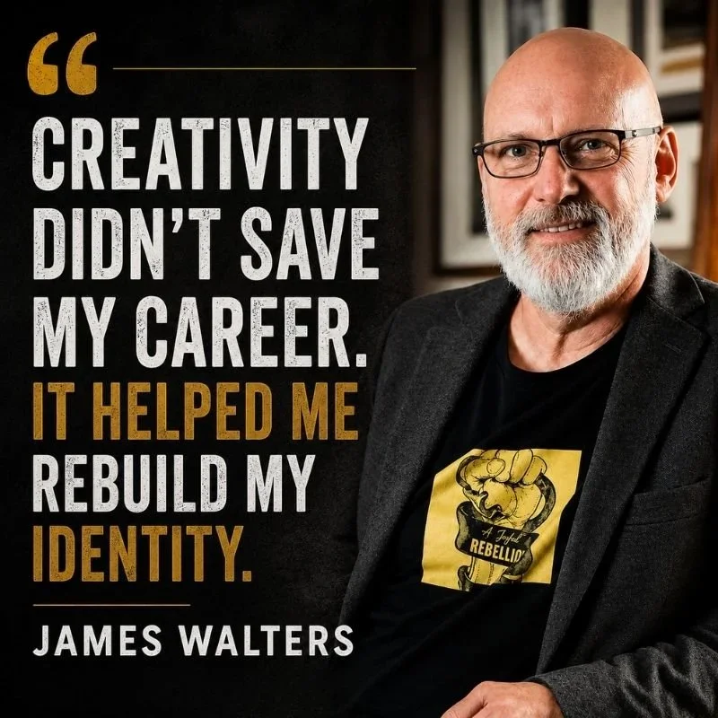 Creative Reinvention Starts Within with James Walters