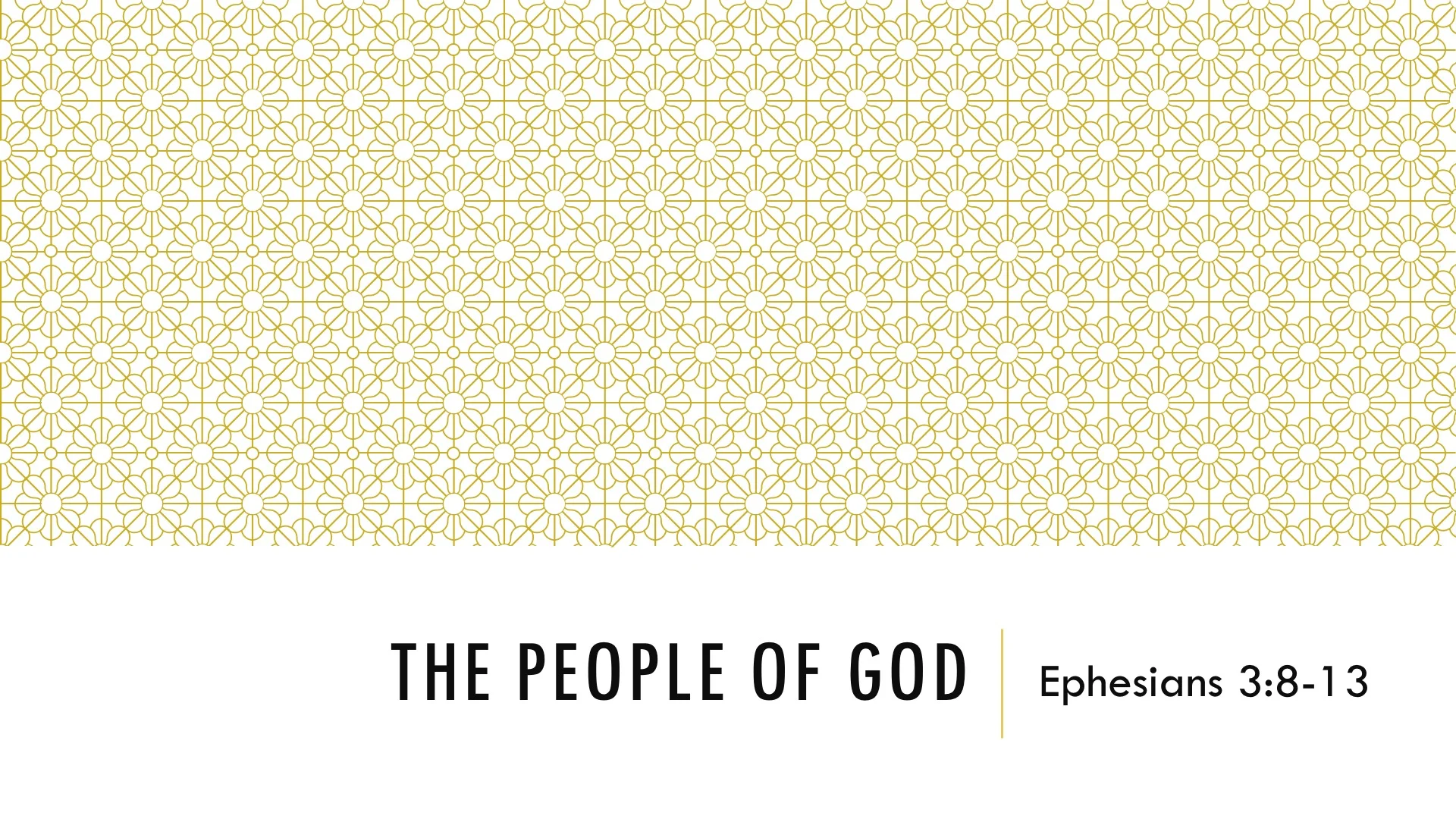 Ephesians 3:8-13 | The People of God