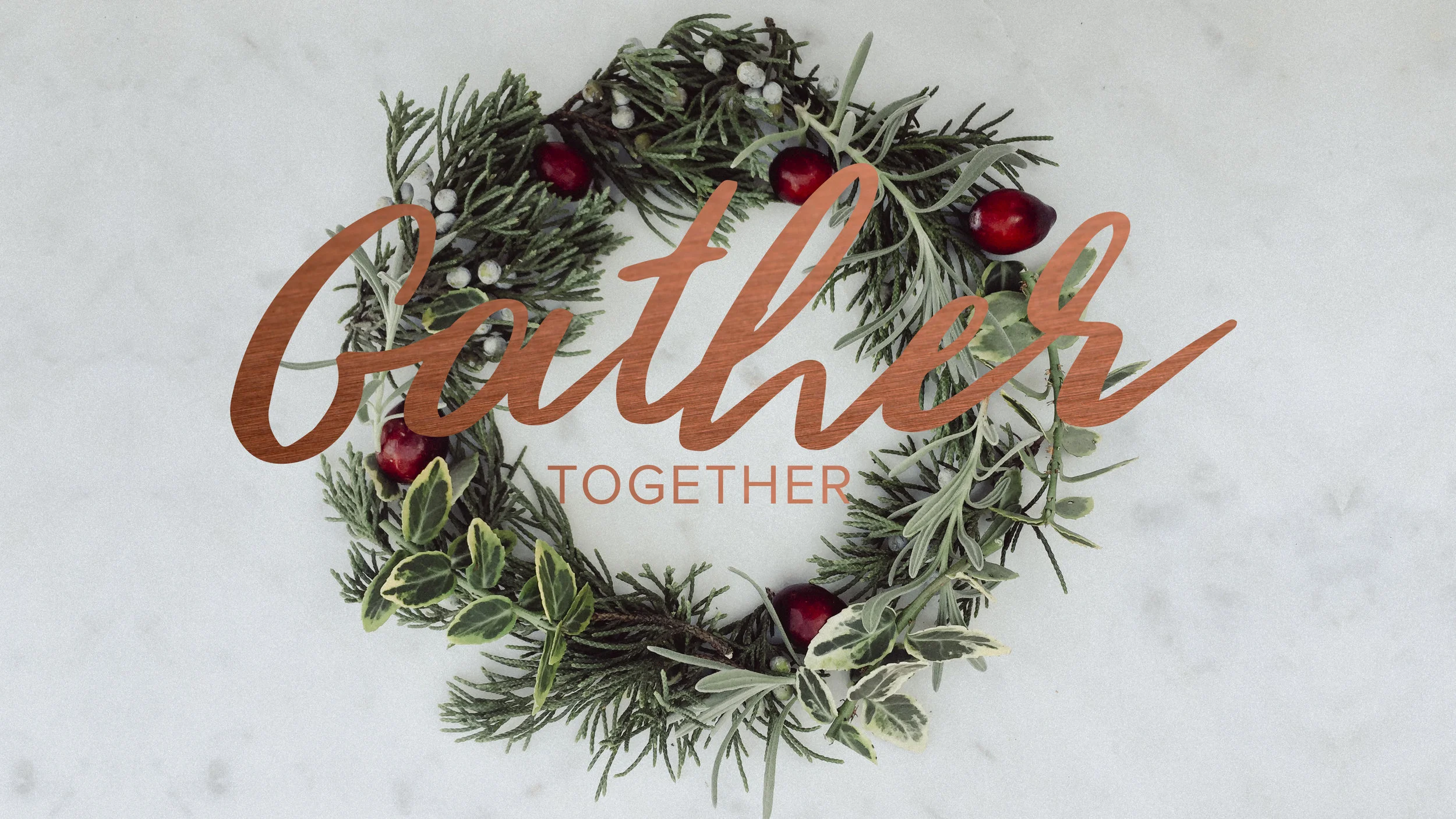 Gather Together.jpg
