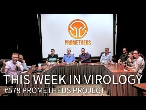 TWiV 578: Prometheus Project