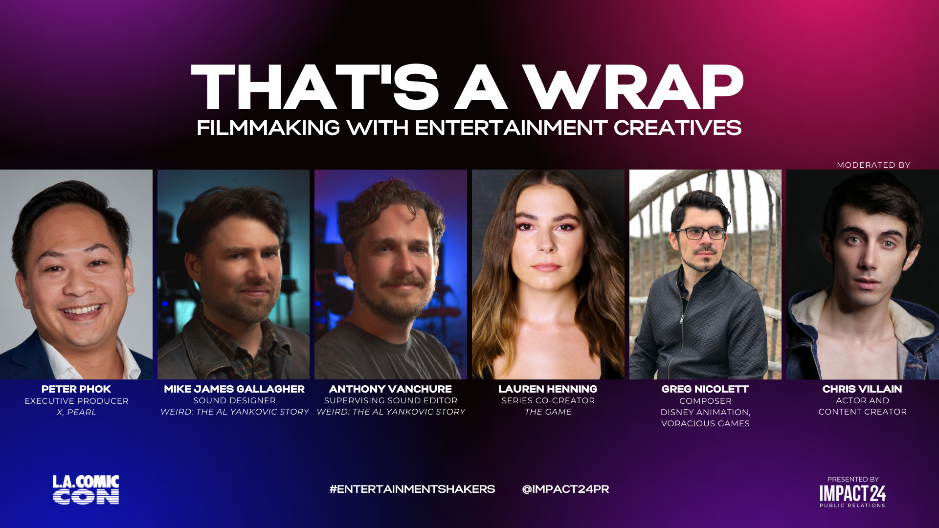 Comic Changing Roles Learn More About the Roles Behind the Lens at Los Angeles Comic Con ...