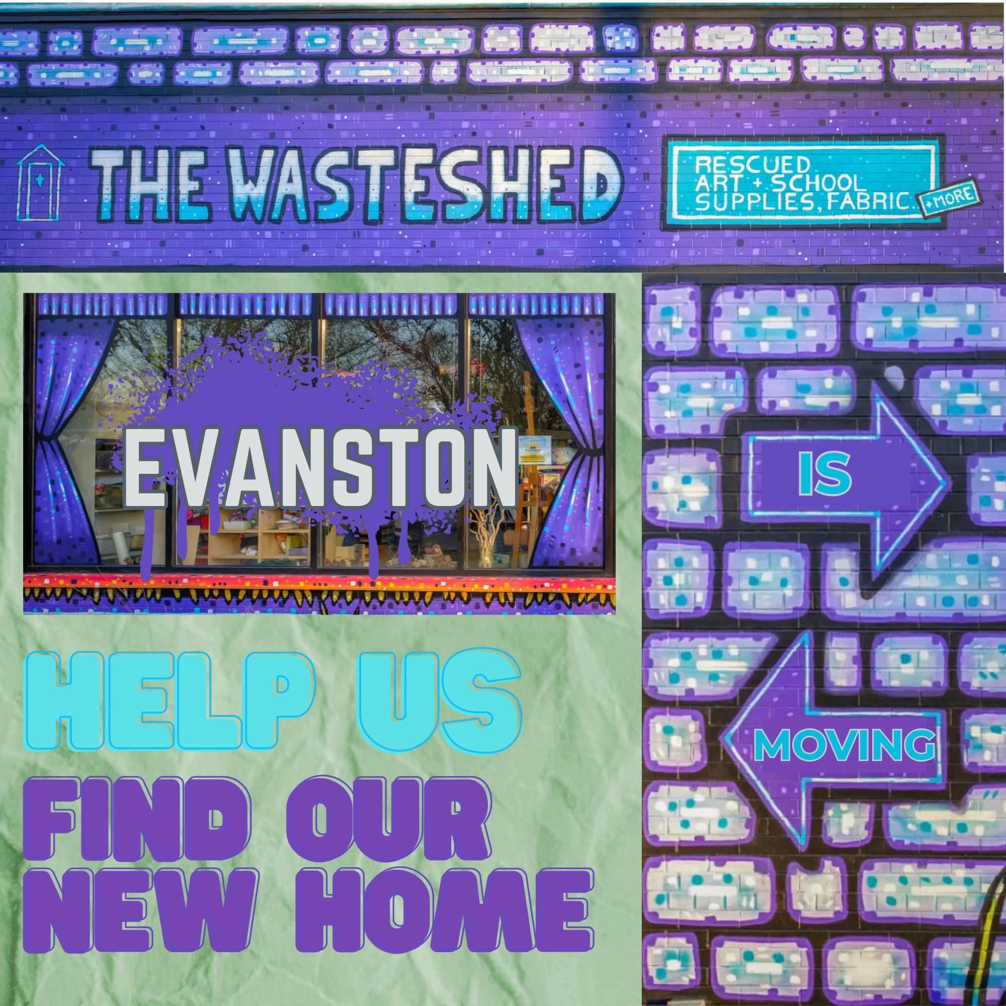 The WasteShed Evanston mural by Sick Fisher, remixed to say "The WasteShed Evanston is moving, help us find our new home." Photo by Joerg Metzner