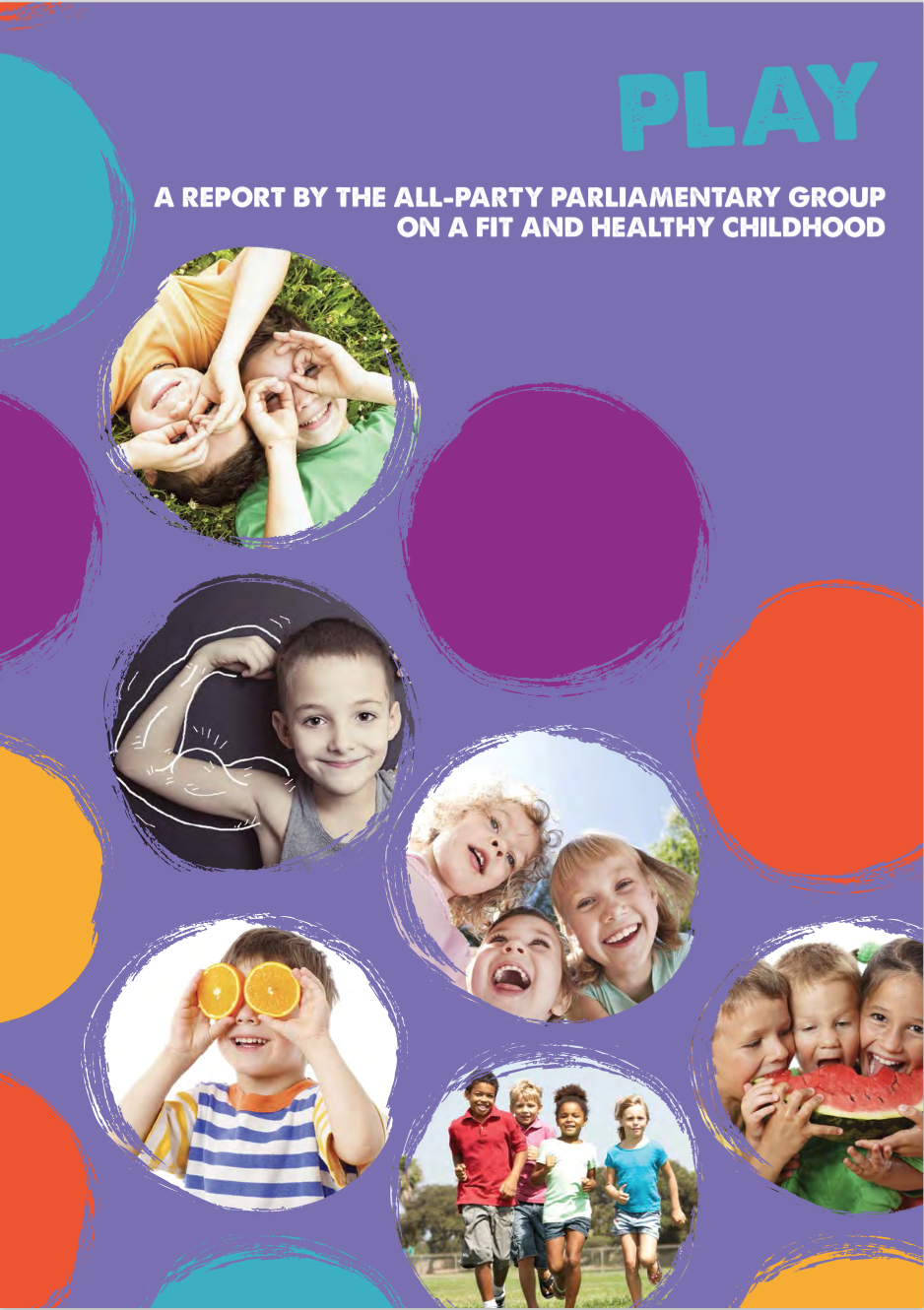 Play - A report by the all-party parliamentary group on a fit and healthy childhood