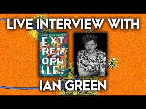 Frasier Armitage and Ian Green LIVE Interview | Extremophile & More