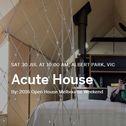 ACUTE HOUSE | TOURS BOOKED OUT