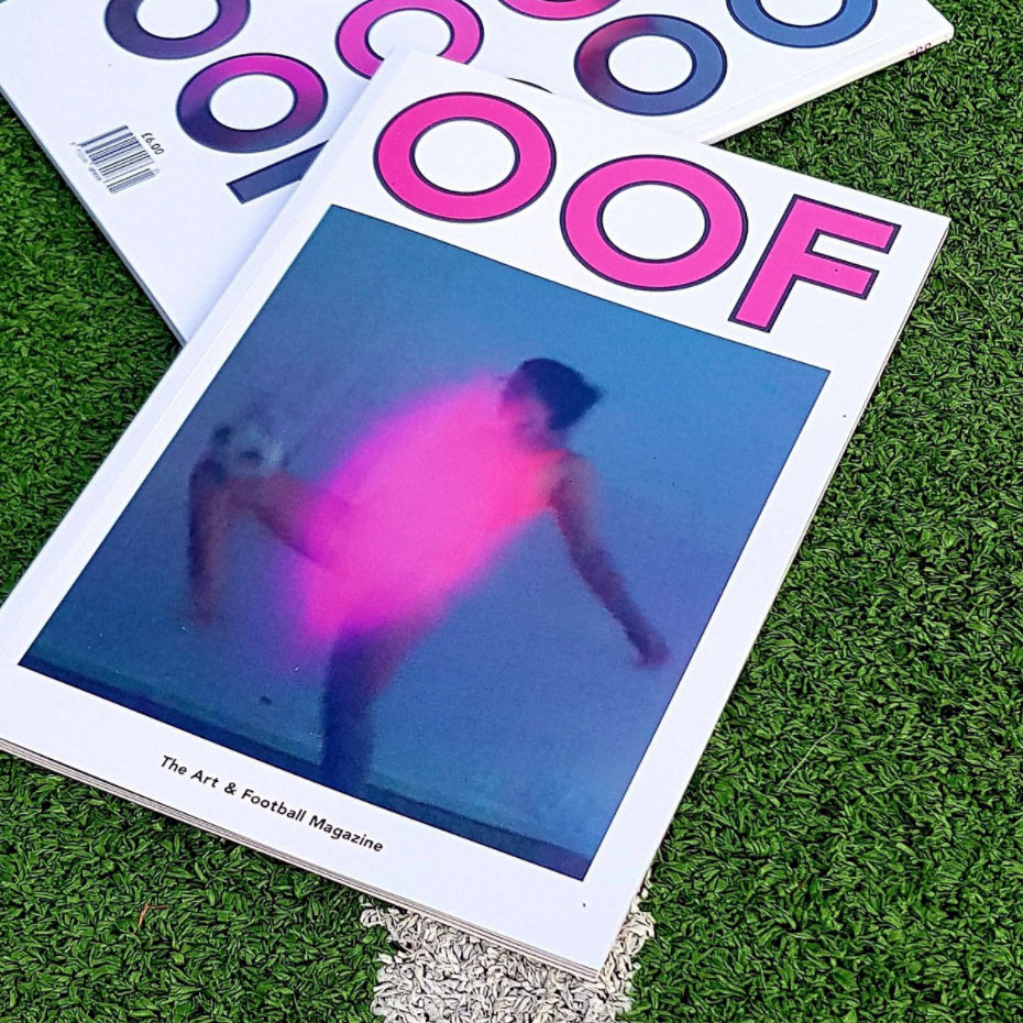 OOF MAGAZINE | ART + FOOTBALL