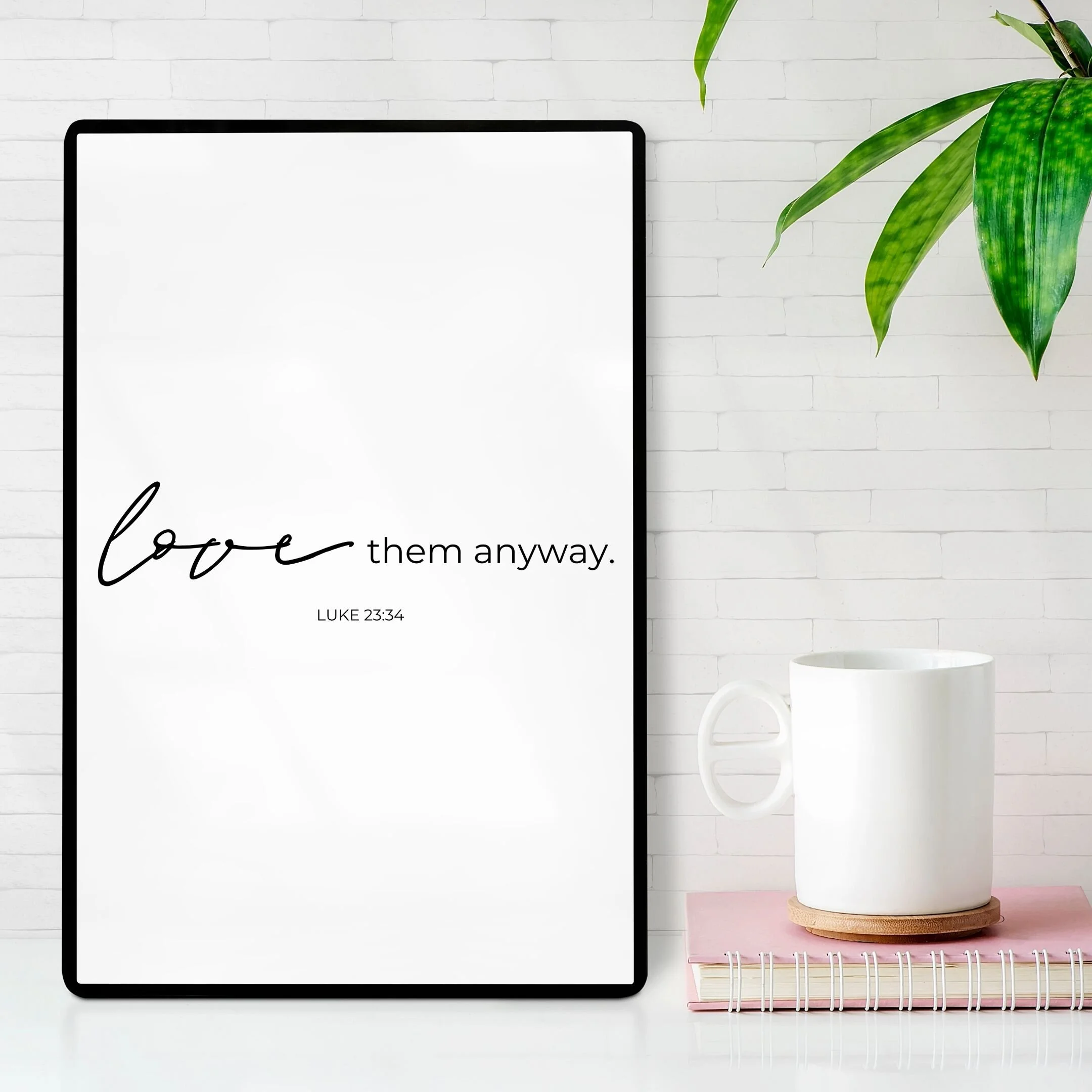 Love Them Anyway - Inspirational Wall Hanging