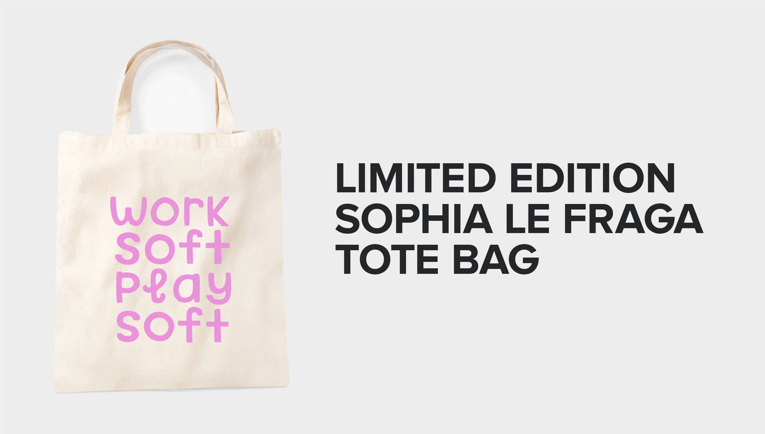 Limited Edition Sophia La Fraga Tote Bag