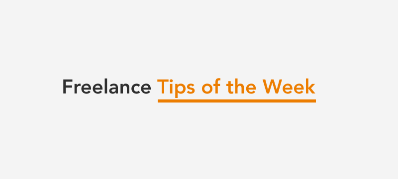 austin-saylor-freelance-tips-of-the-week
