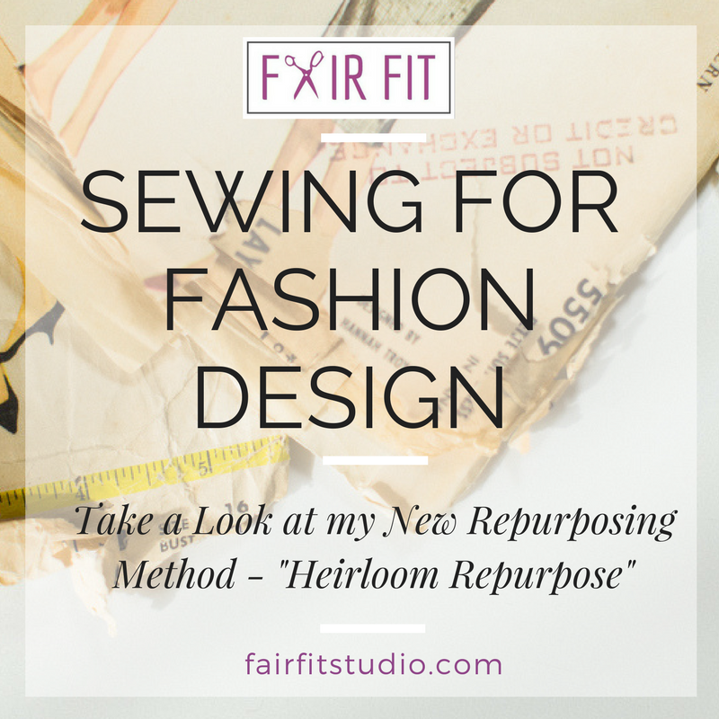 Sewing For Fashion Design Take A Look At My New Repurposing Method sewing-for-fashion-design-take-a-look-at-my-new-repurposing-method