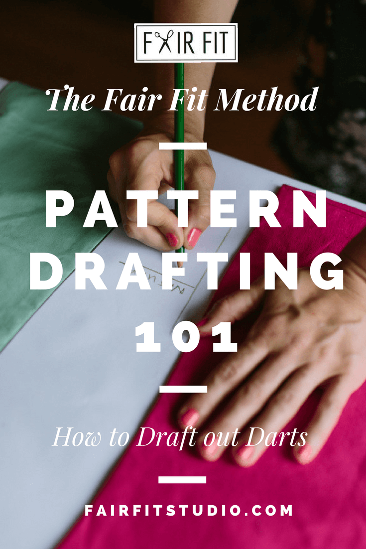 Pattern Drafting 101 - How to Draft Out Darts — Fair Fit Studio